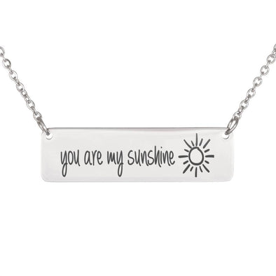 Horizontal Bar Necklace - You Are My Sunshine